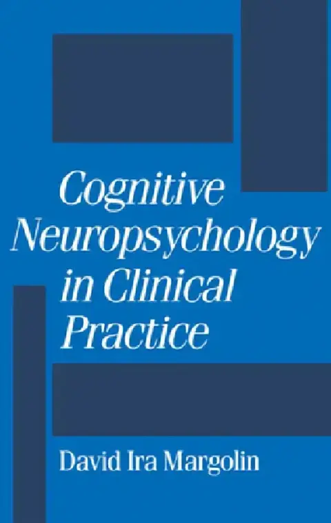 Cover of Cognitive Neuropsychology in Clinical Practice