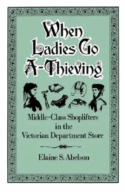 Cover of When Ladies Go A-Thieving