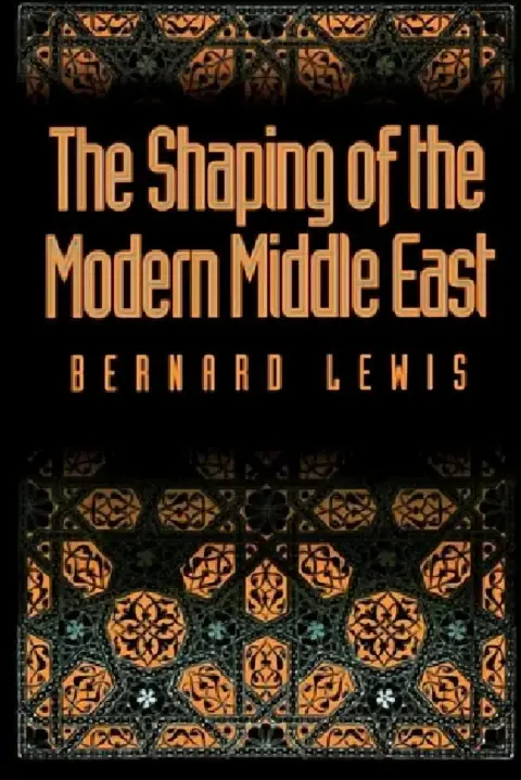 Cover of The Shaping of the Modern Middle East