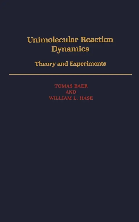 Cover of Unimolecular Reaction Dynamics