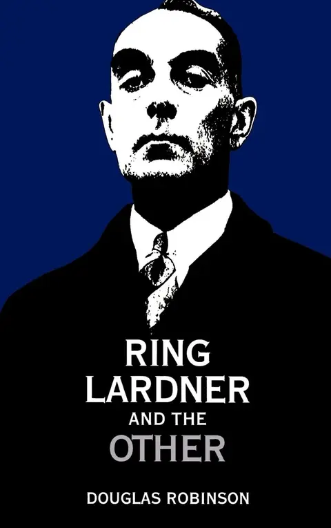 Cover of Ring Lardner and the Other