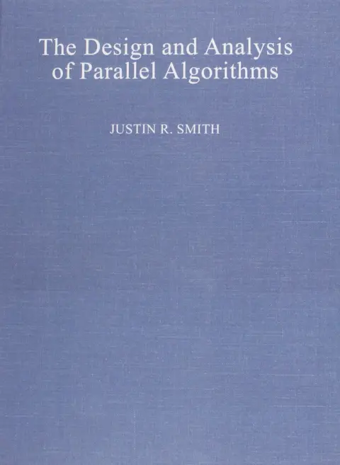 Cover of The Design and Analysis of Parallel Algorithms