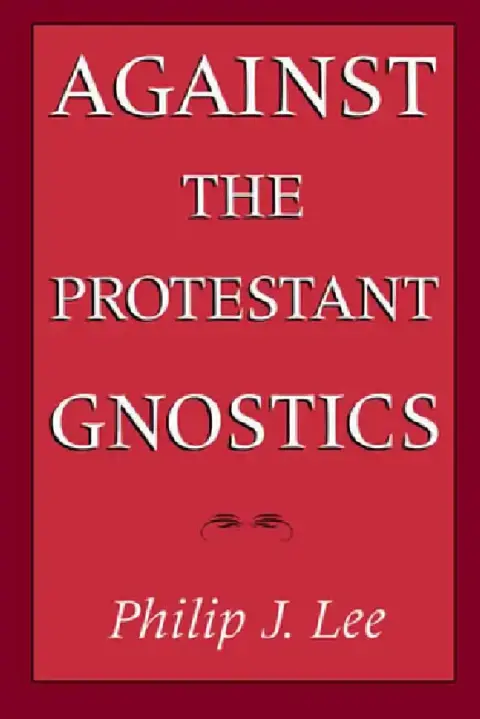 Cover of Against the Protestant Gnostics