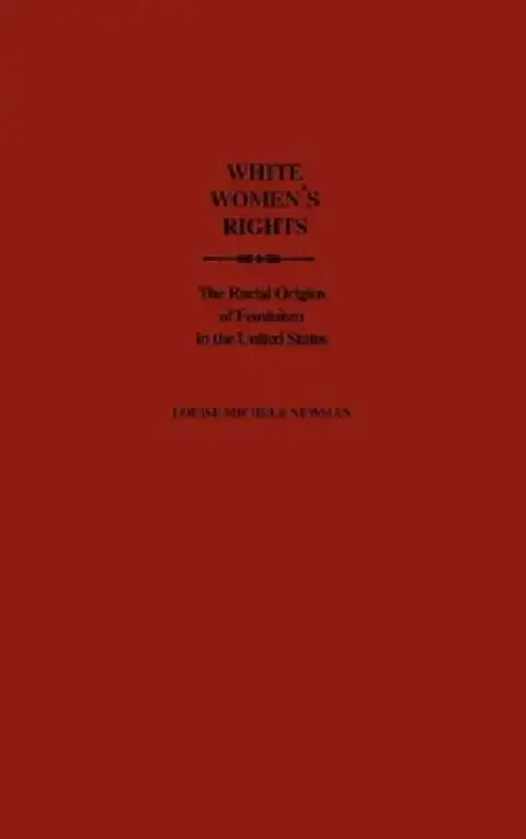 Cover of White Women's Rights