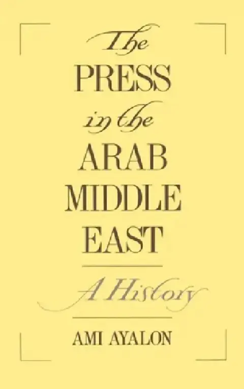 Cover of The Press in the Arab Middle East