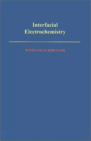 Cover of Interfacial Electrochemistry