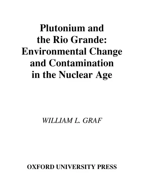 Cover of Plutonium and the Rio Grande