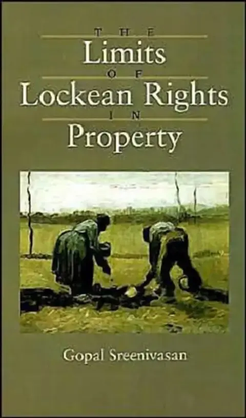 Cover of The Limits of Lockean Rights in Property