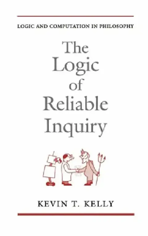 Cover of The Logic of Reliable Inquiry