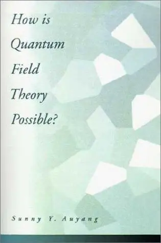 Cover of How Is Quantum Field Theory Possible?