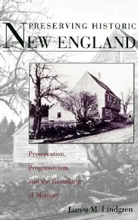 Cover of Preserving Historic New England