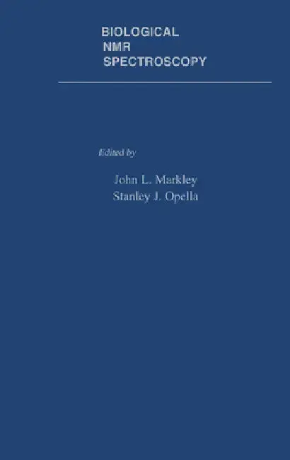 Cover of Biological N.M.R. Spectroscopy