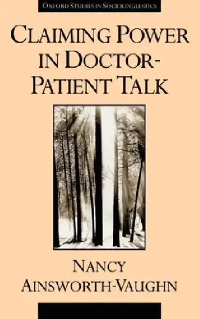 Cover of Claiming Power in Doctor-Patient Talk