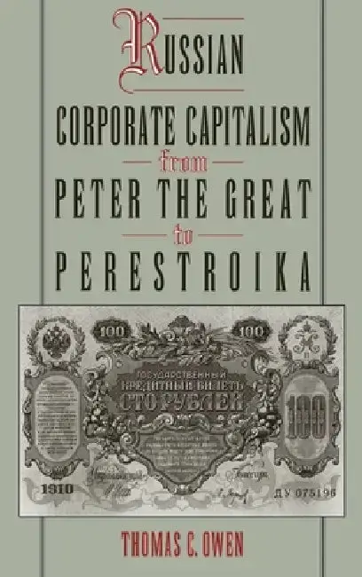 Cover of Russian Corporate Capitalism from Peter the Great to Perestroika