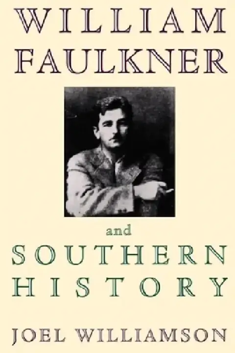 Cover of William Faulkner and Southern History