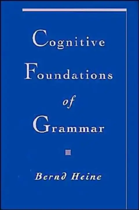 Cover of Cognitive Foundations of Grammar