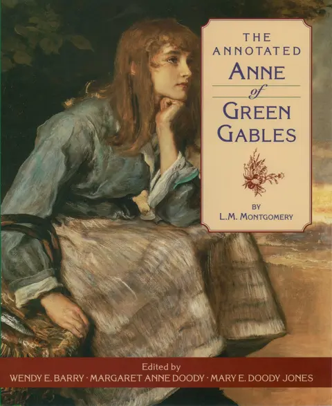 Cover of The Annotated Anne of Green Gables