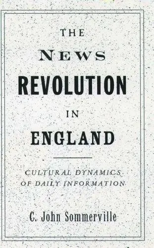 Cover of The News Revolution in England