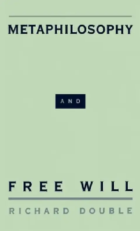 Cover of Metaphilosophy and Free Will