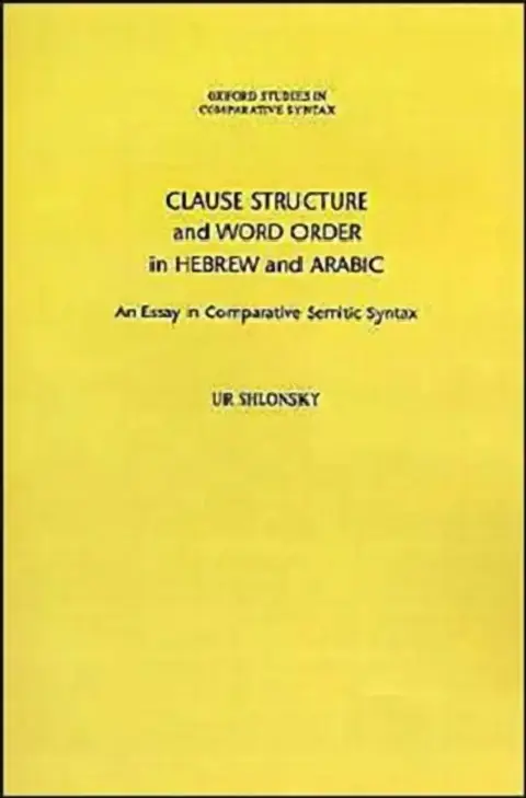 Cover of Clause Structure and Word Order in Hebrew and Arabic