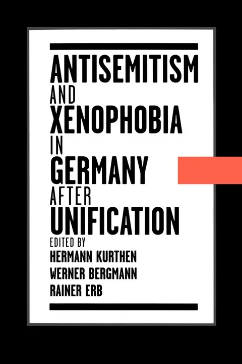 Cover of Antisemitism and Xenophobia in Germany after Unification