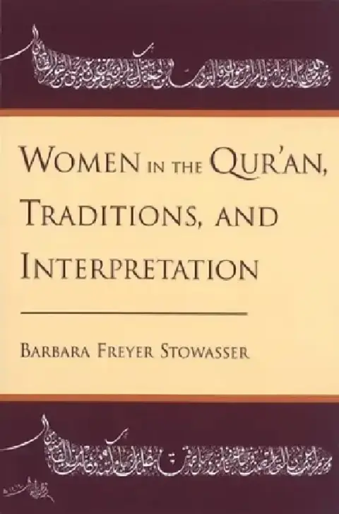 Cover of Women in the Qur'an, Traditions, and Interpretation