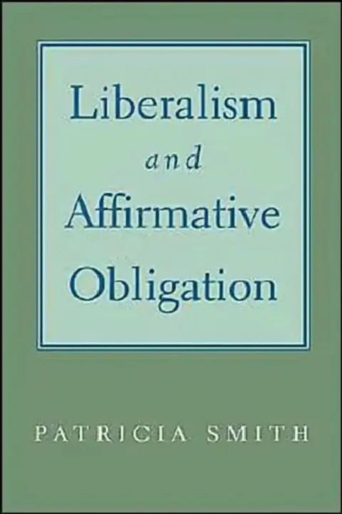 Cover of Liberalism & Affirmative Obligation