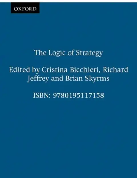 Cover of The Logic of Strategy