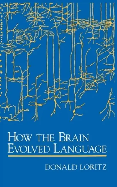 Cover of How the Brain Evolved Language