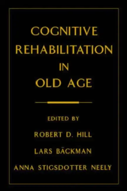 Cover of Cognitive Rehabilitation in Old Age