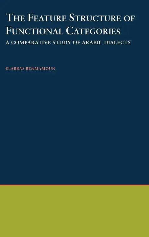 Cover of The Feature Structure of Functional Categories