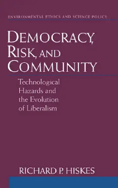 Cover of Democracy, Risk, and Community