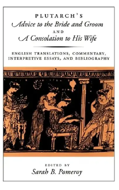 Cover of Plutarch's Advice to the Bride & Groom