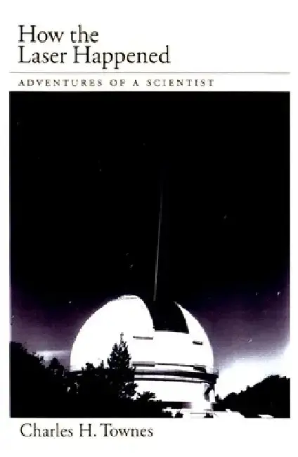 Cover of How the Laser Happened