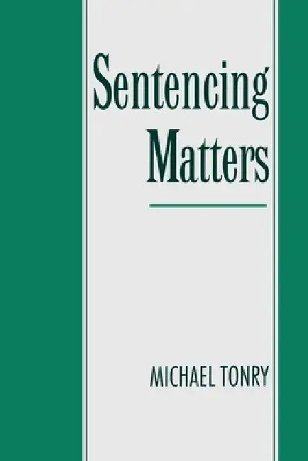 Cover of Sentencing Matters