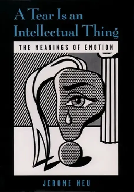 Cover of A Tear Is an Intellectual Thing
