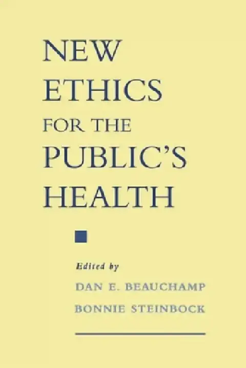 Cover of New Ethics for the Public's Health