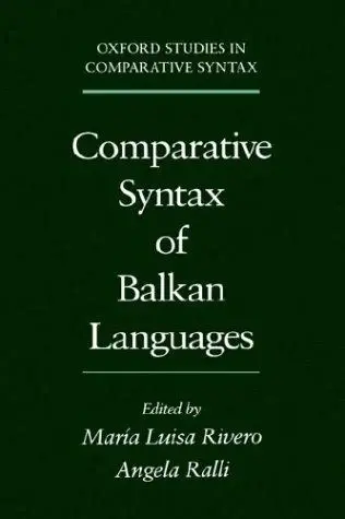 Cover of Comparative Syntax of the Balkan Languages