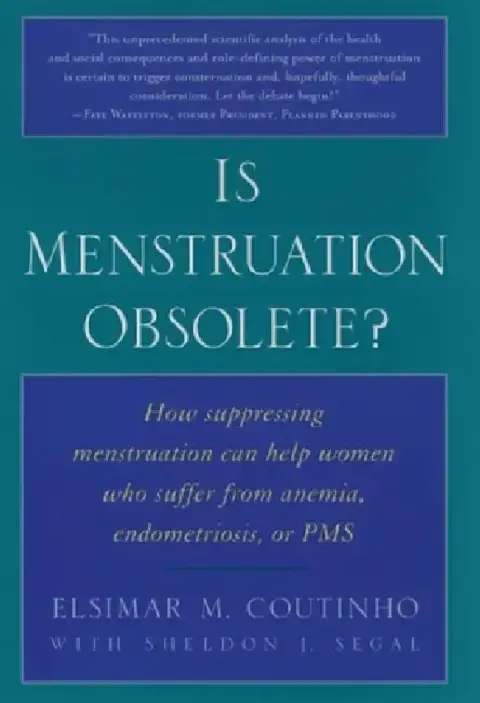 Cover of Is Menstruation Obsolete?