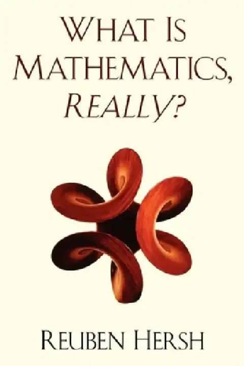Cover of What Is Mathematics, Really?