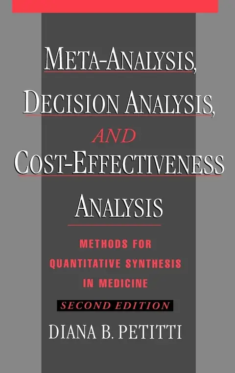 Cover of Meta-Analysis, Decision Analysis, and Cost-Effectiveness Analysis