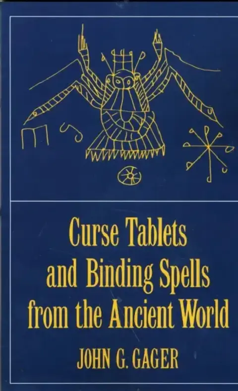 Cover of Curse Tablets and Binding Spells from the Ancient World