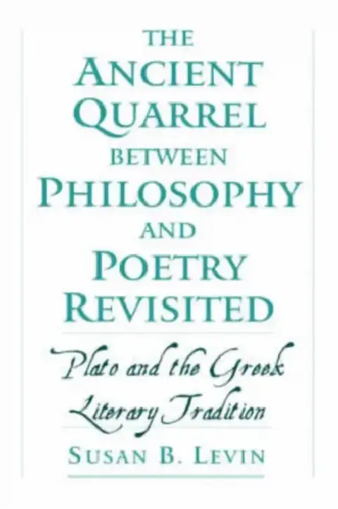 Cover of The Ancient Quarrel Between Philosophy and Poetry Revisited