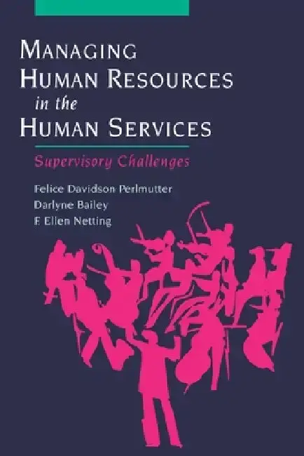 Cover of Managing Human Resources in the Human Services