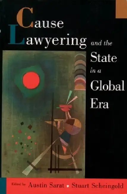 Cover of Cause Lawyering and the State in a Global Era