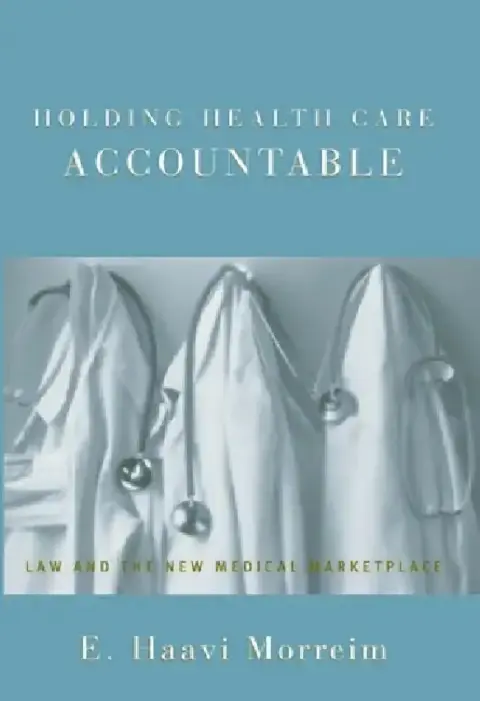 Cover of Holding Health Care Accountable