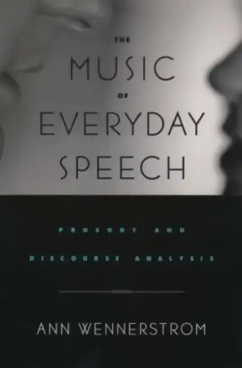 Cover of The Music of Everyday Speech
