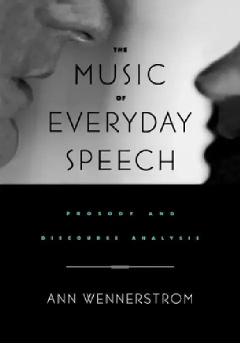 Cover of The Music of Everyday Speech