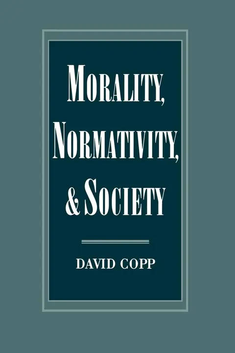 Cover of Morality, Normativity, and Society