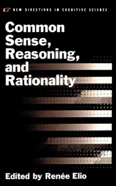 Cover of Common Sense, Reasoning, and Rationality